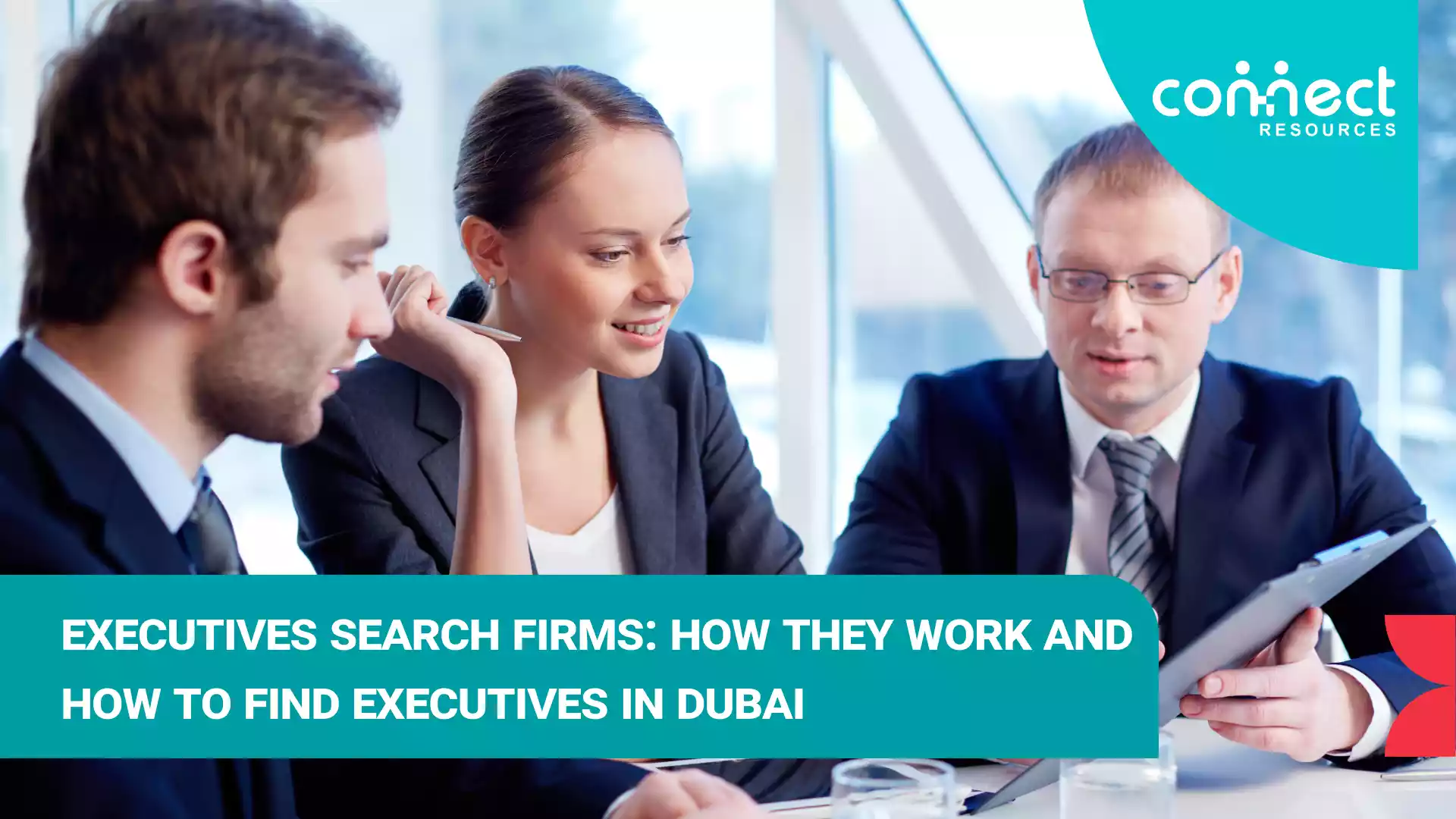 Executive Search Firms in the UAE: How to Find and Hire Top Leadership in 2026
