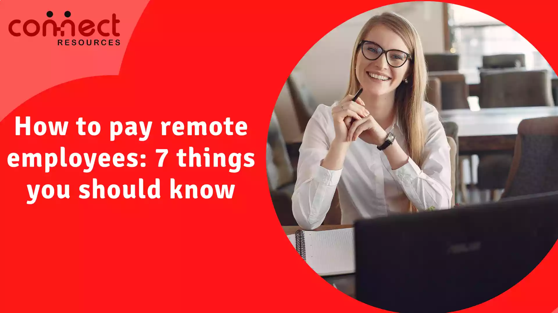 How to pay remote employees: 7 things you should know