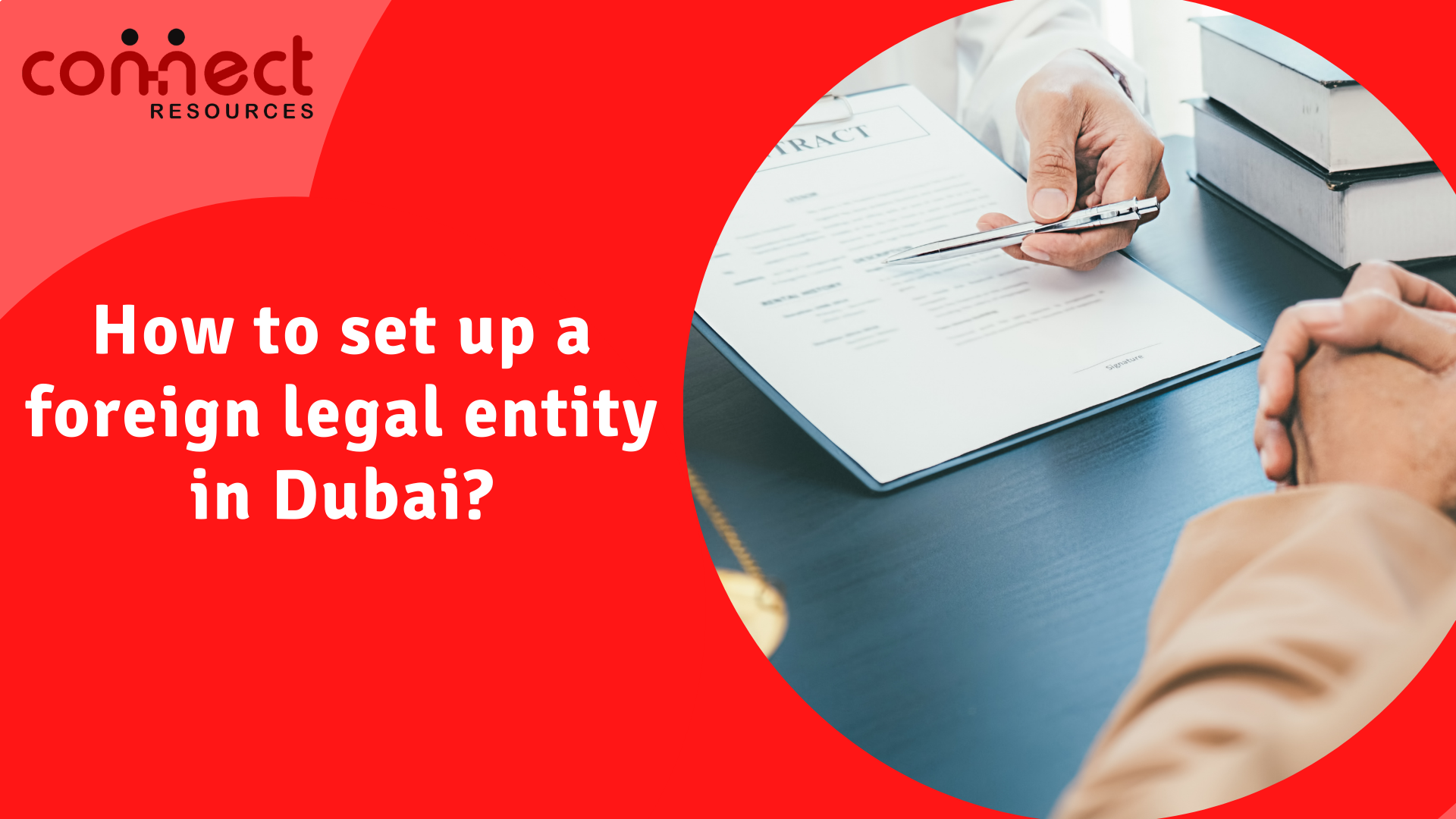 How to set up a foreign legal entity in Dubai?