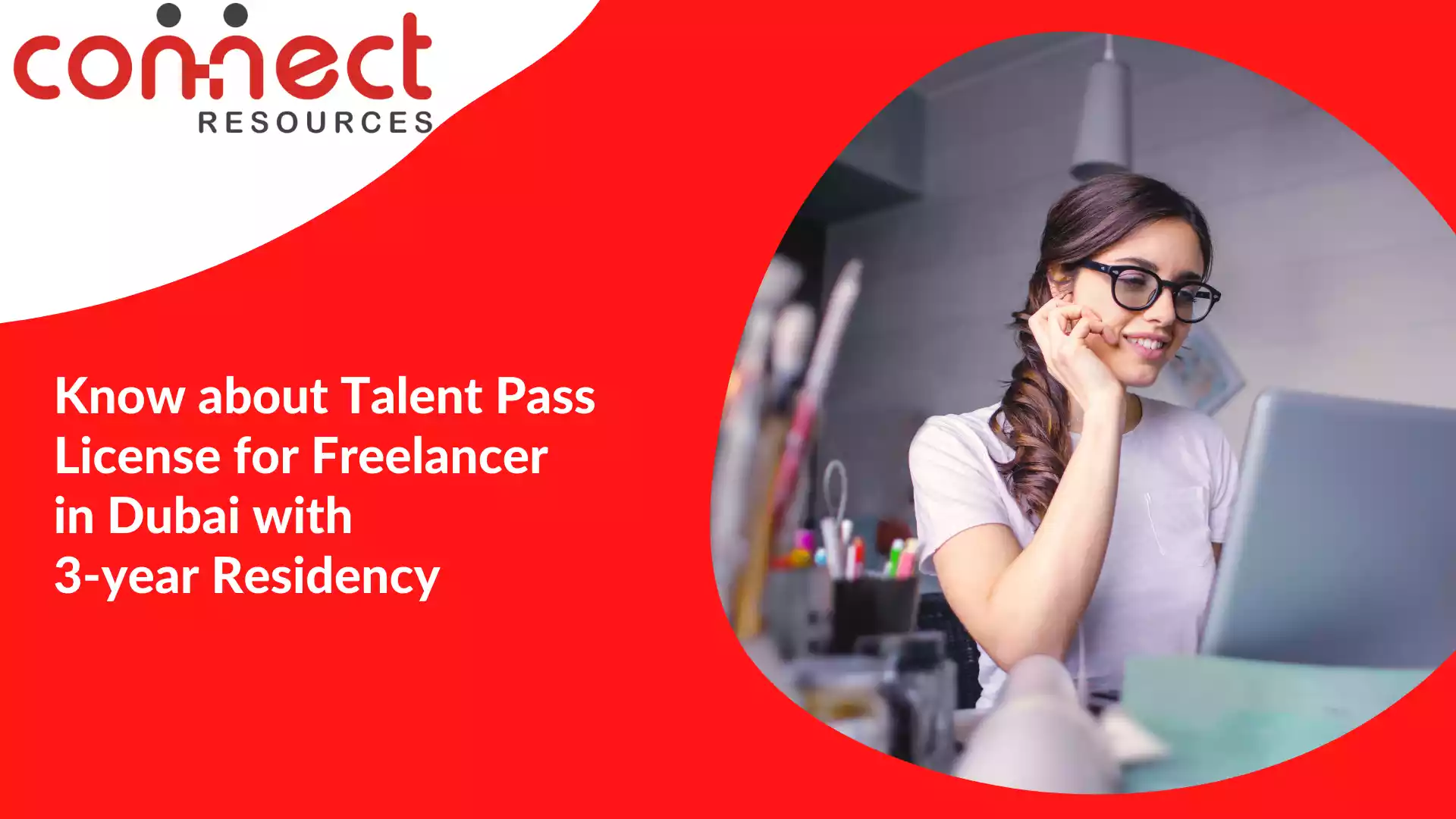 Know about Talent Pass License for Freelancer in Dubai with 3-year Residency