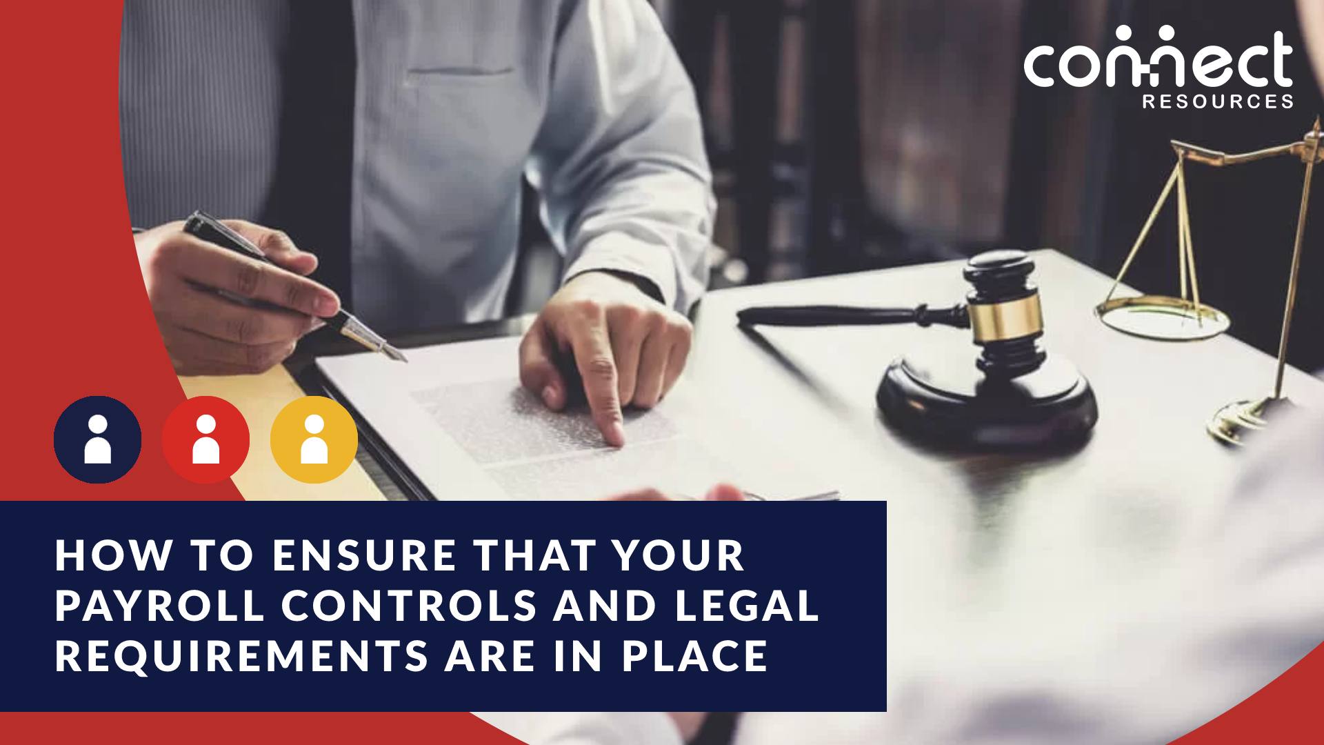 How to ensure that your payroll controls and legal requirements are in place