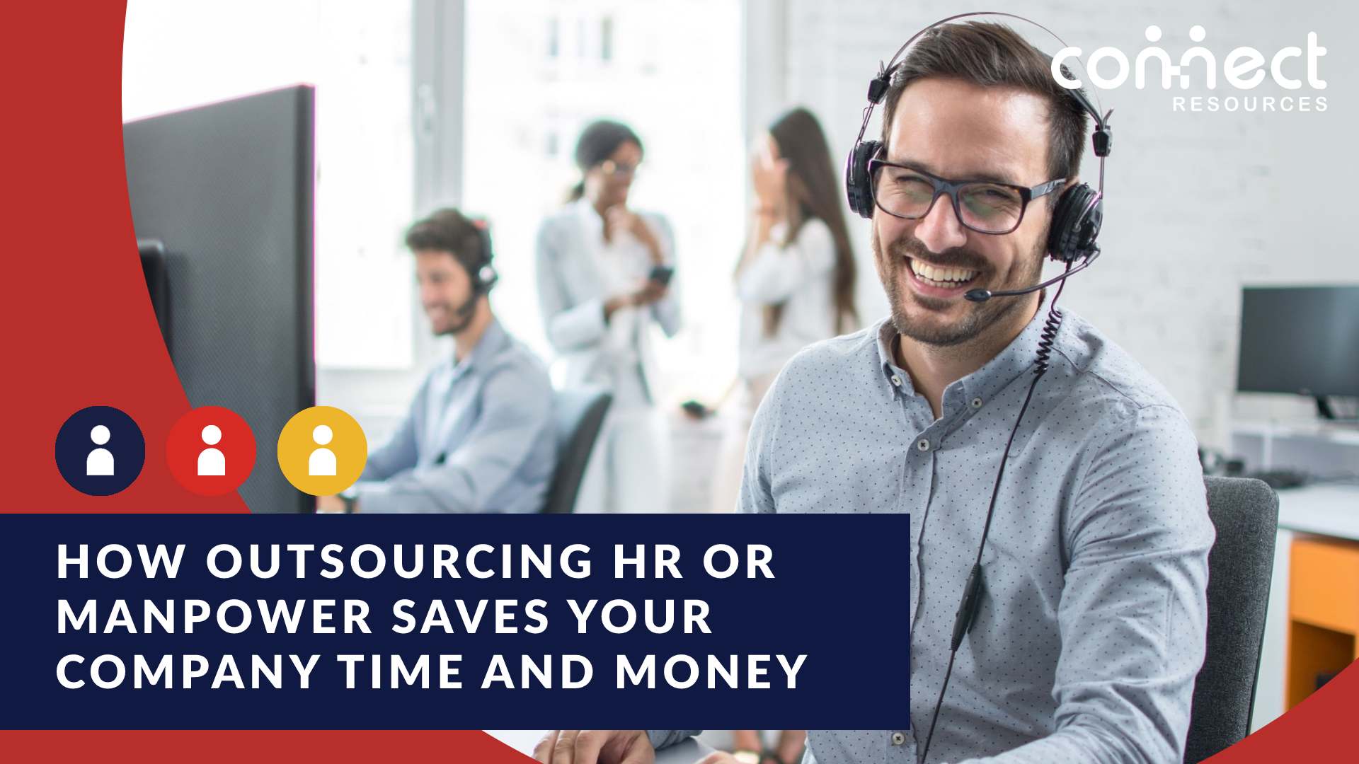 How outsourcing HR or manpower saves your company time and money