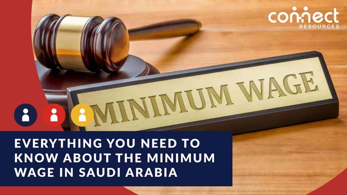 Minimum Wage in Saudi Arabia Everything you need to know