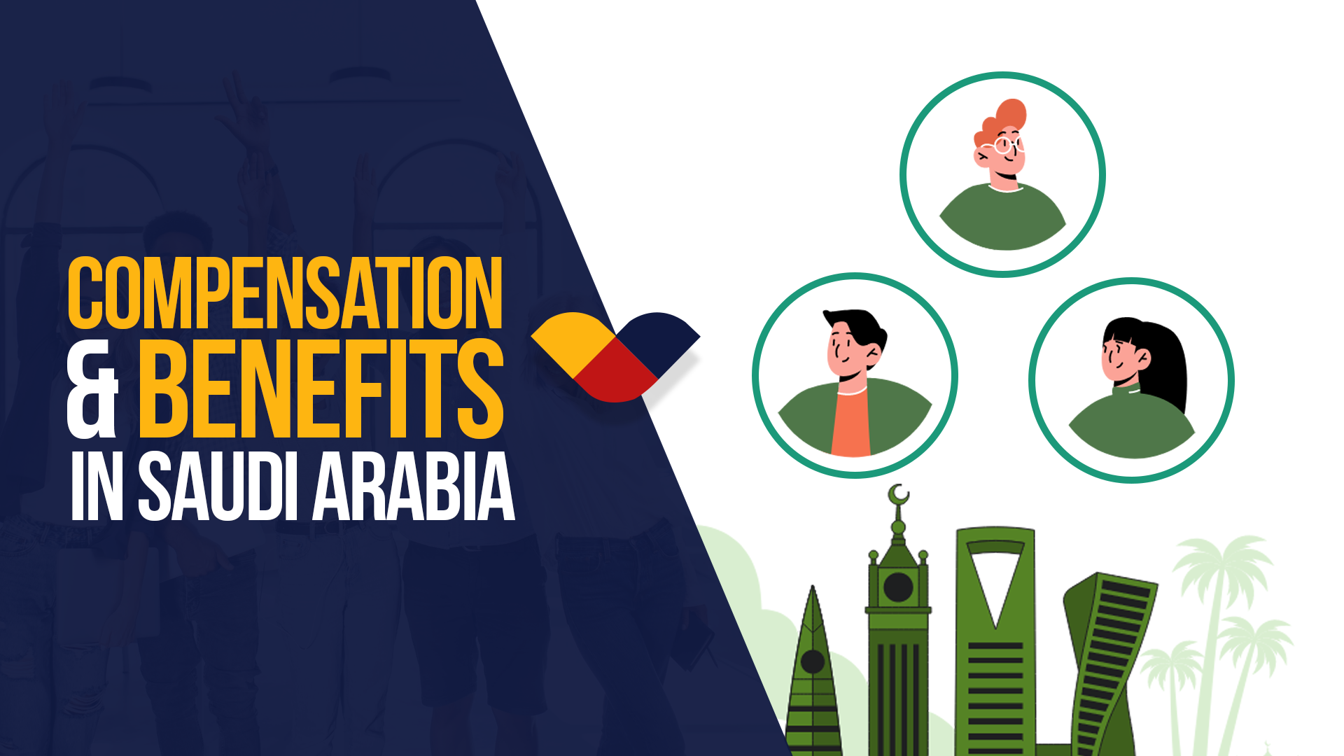 Compensation & Benefits in Saudi Arabia