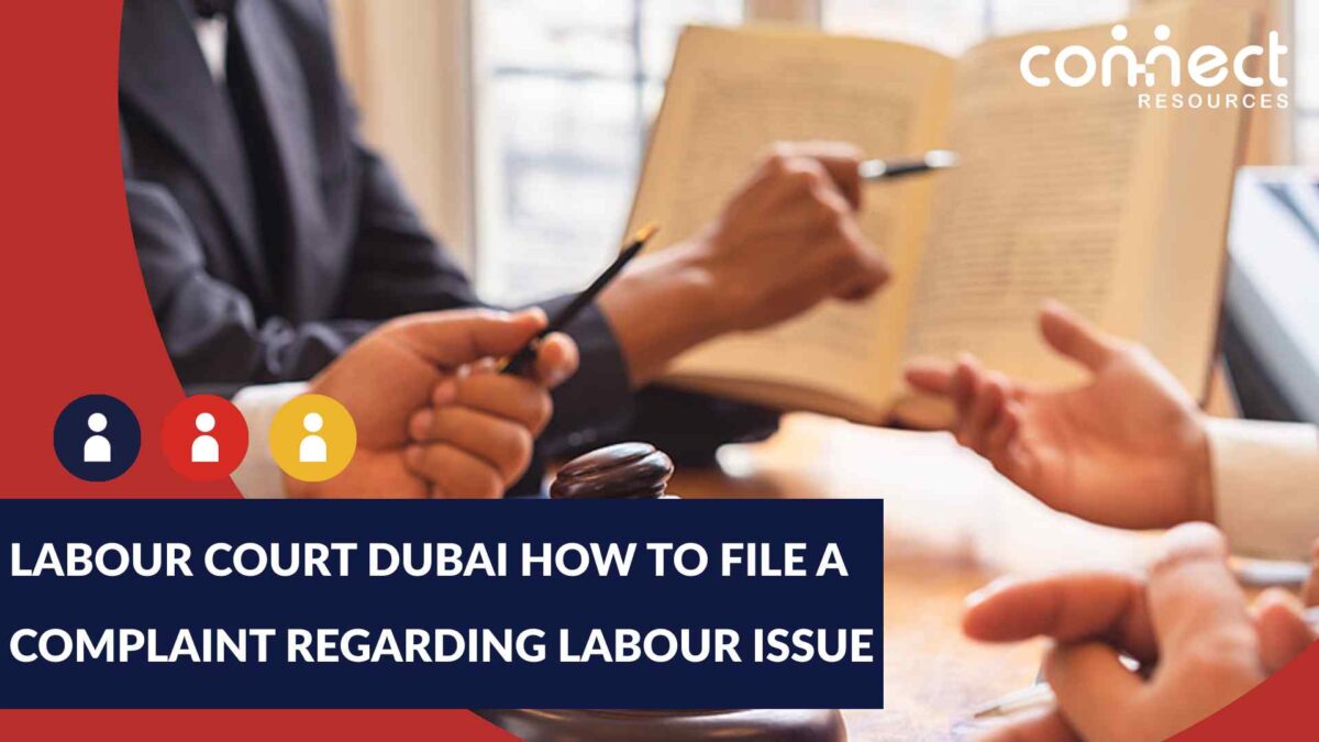 Labour Court Dubai 2024: File a Complaint Regarding Labour Issue