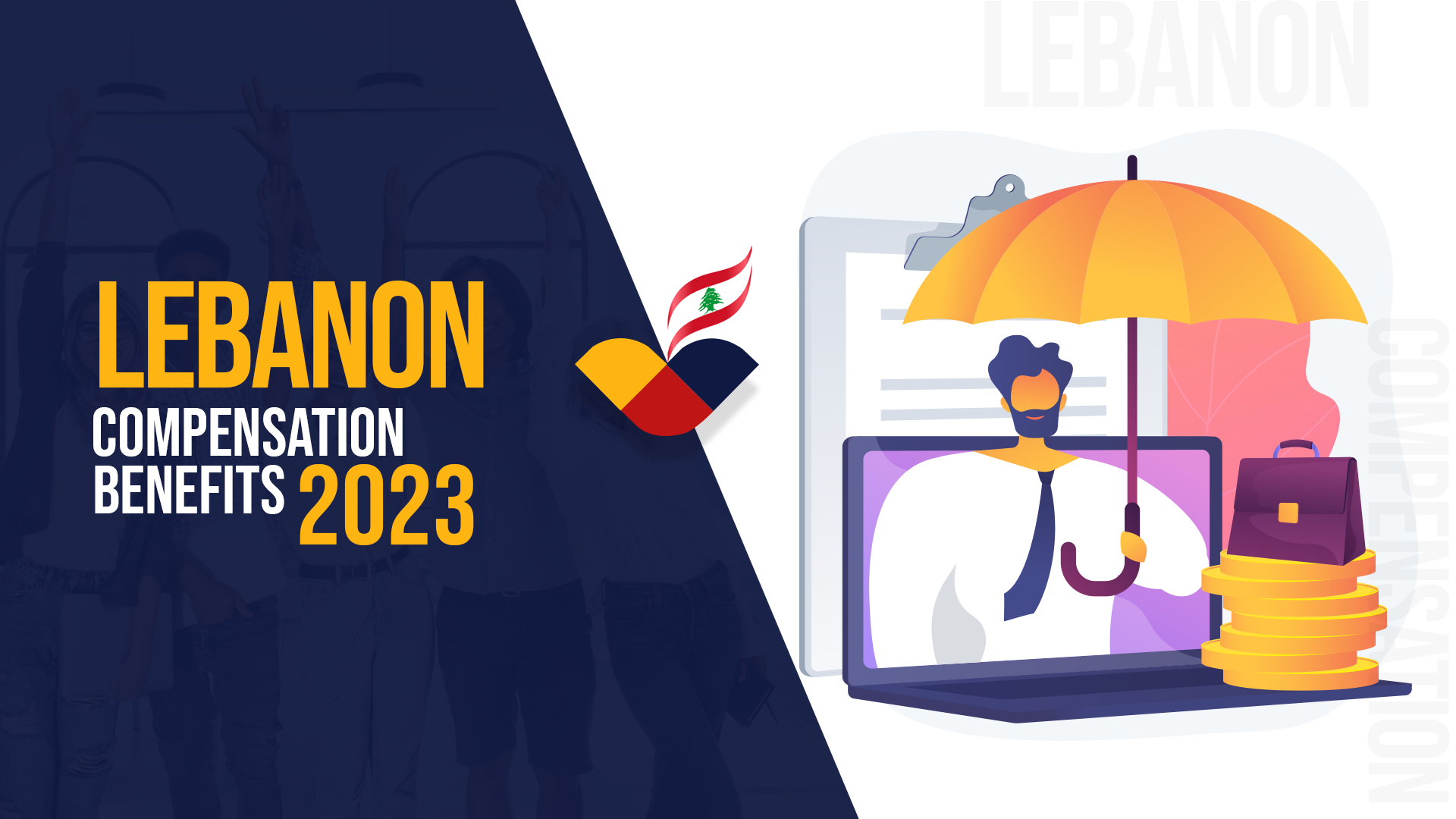 Lebanon Compensation Benefits 2022