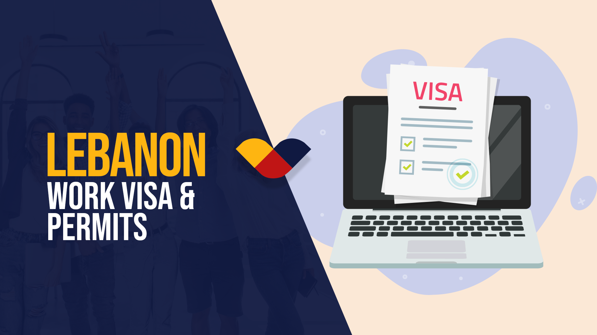Lebanon Work Visa 2024: How To Apply and Visa Requirements