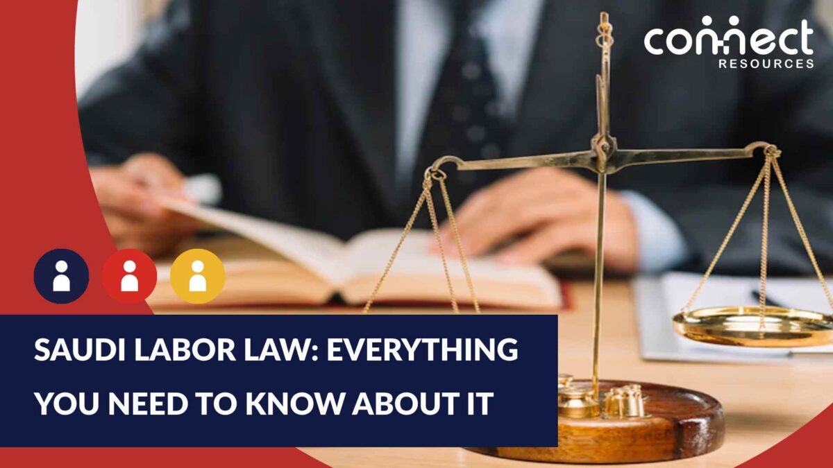Saudi Labor Law: Everything You Need to Know About It