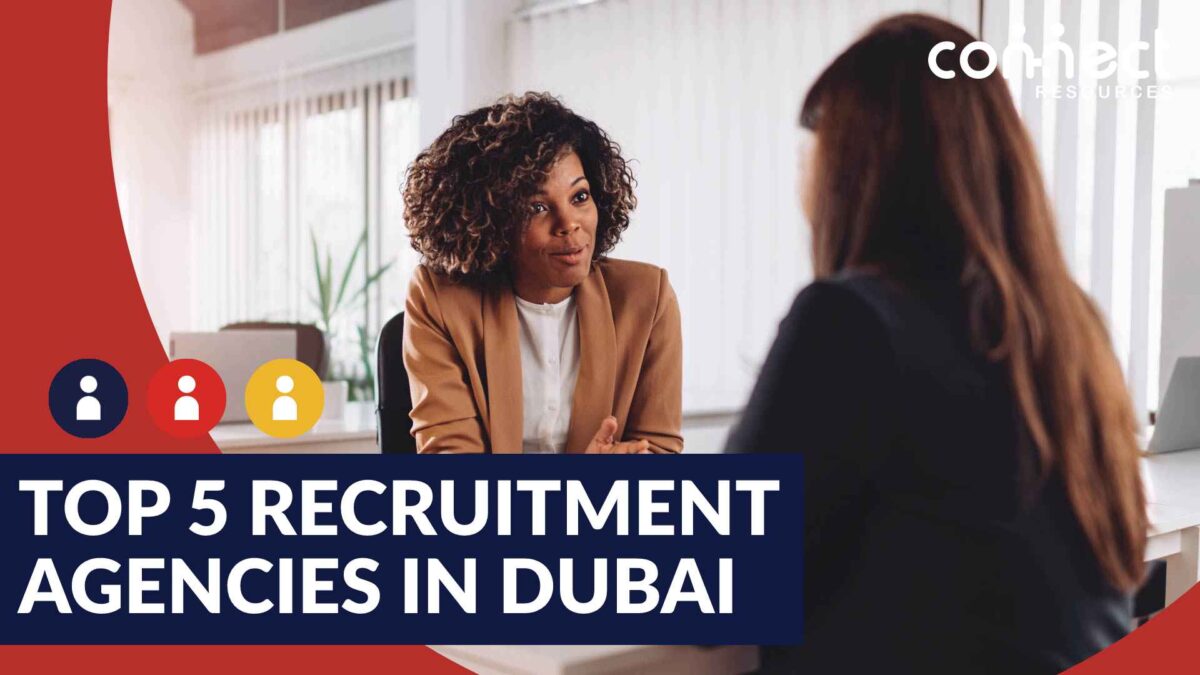 Top 5 Recruitment Agencies in Dubai, UAE 2023 Updated List