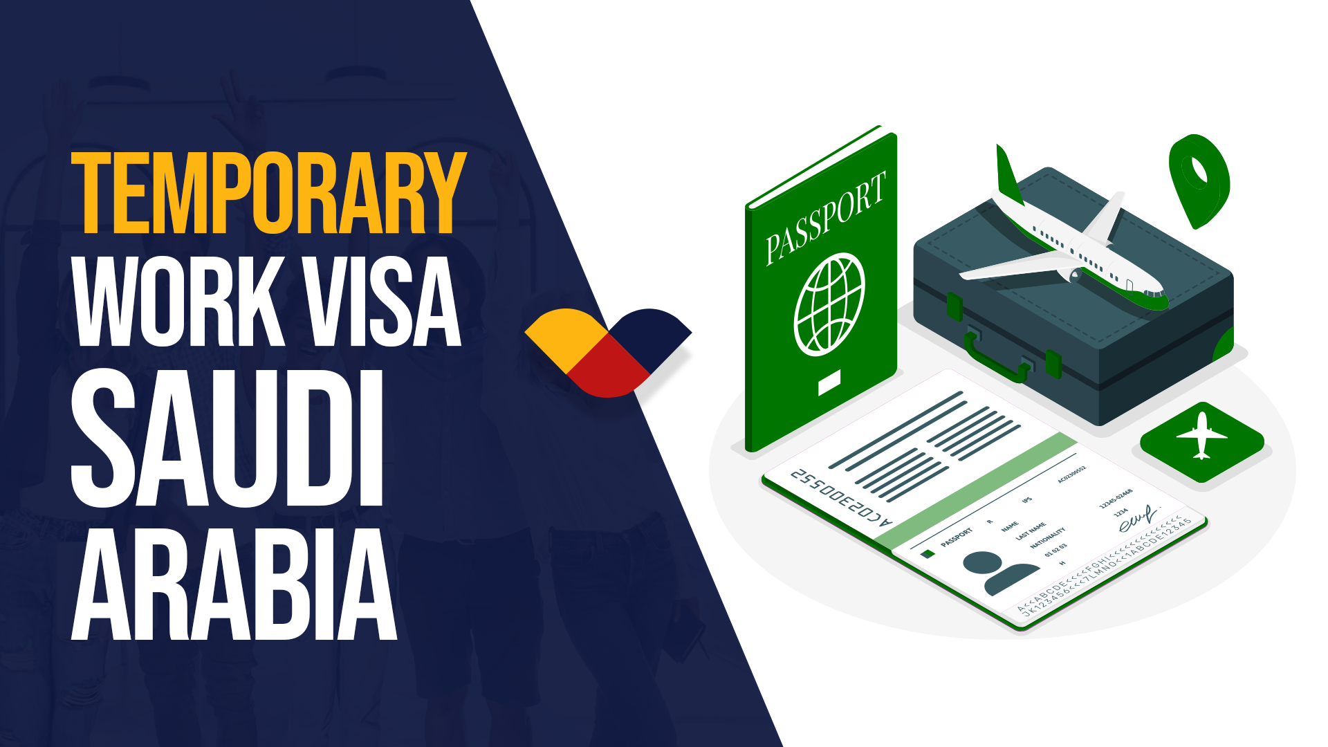 Saudi Arabia Temporary Work Visa – Introduce Three-Month Temporary Work Visa