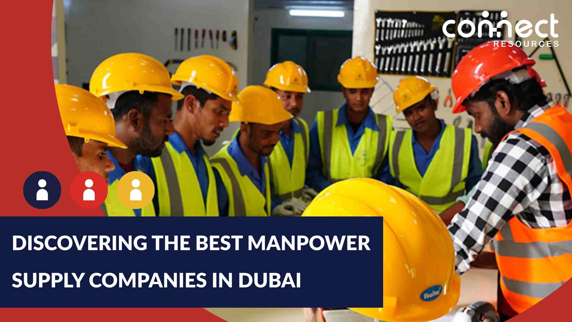 Top 3 Manpower Supply Companies in Dubai, UAE – Labour Supply Dubai