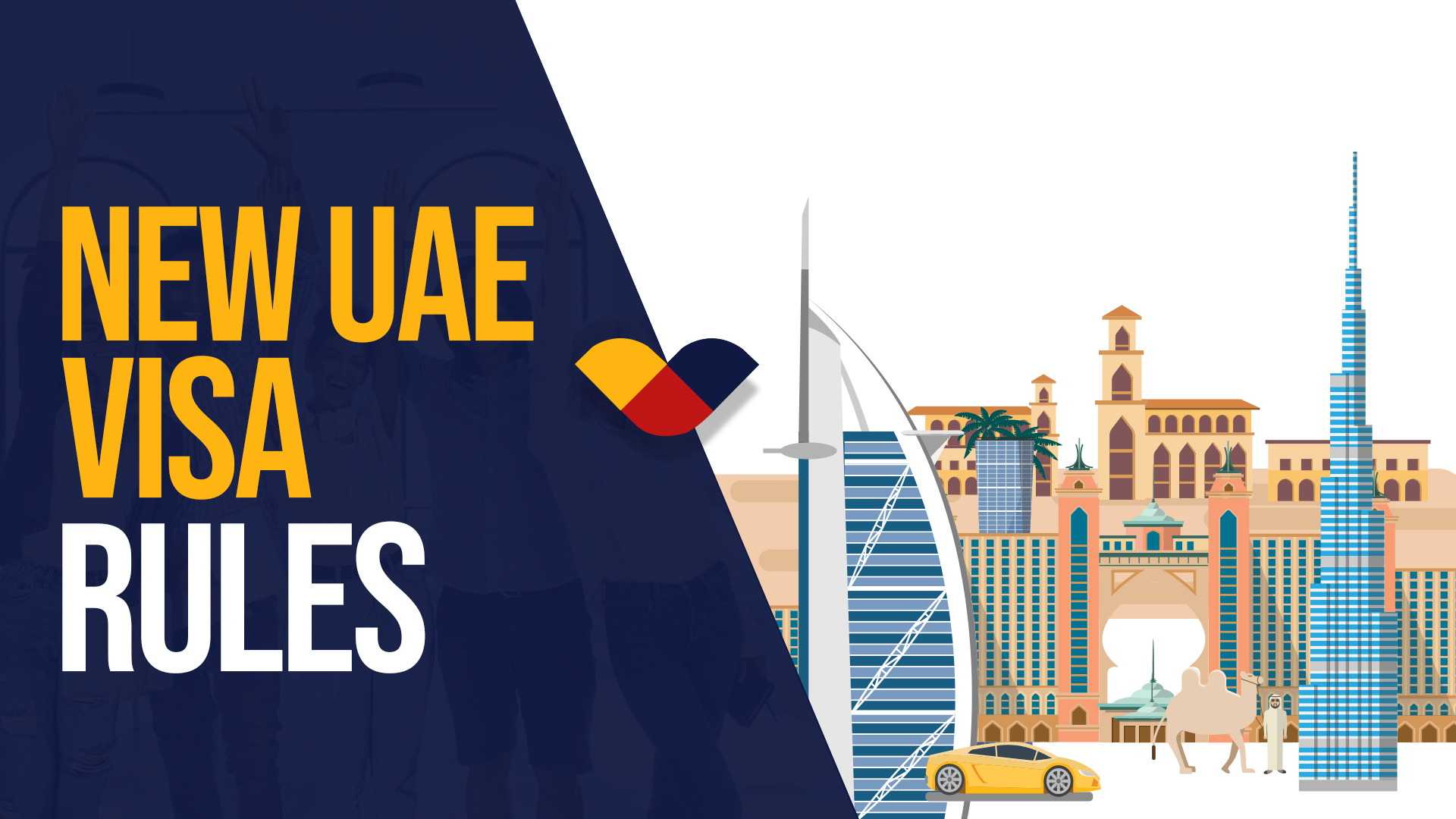 New UAE Visa Rules 2025-2026: Everything You Need to Know