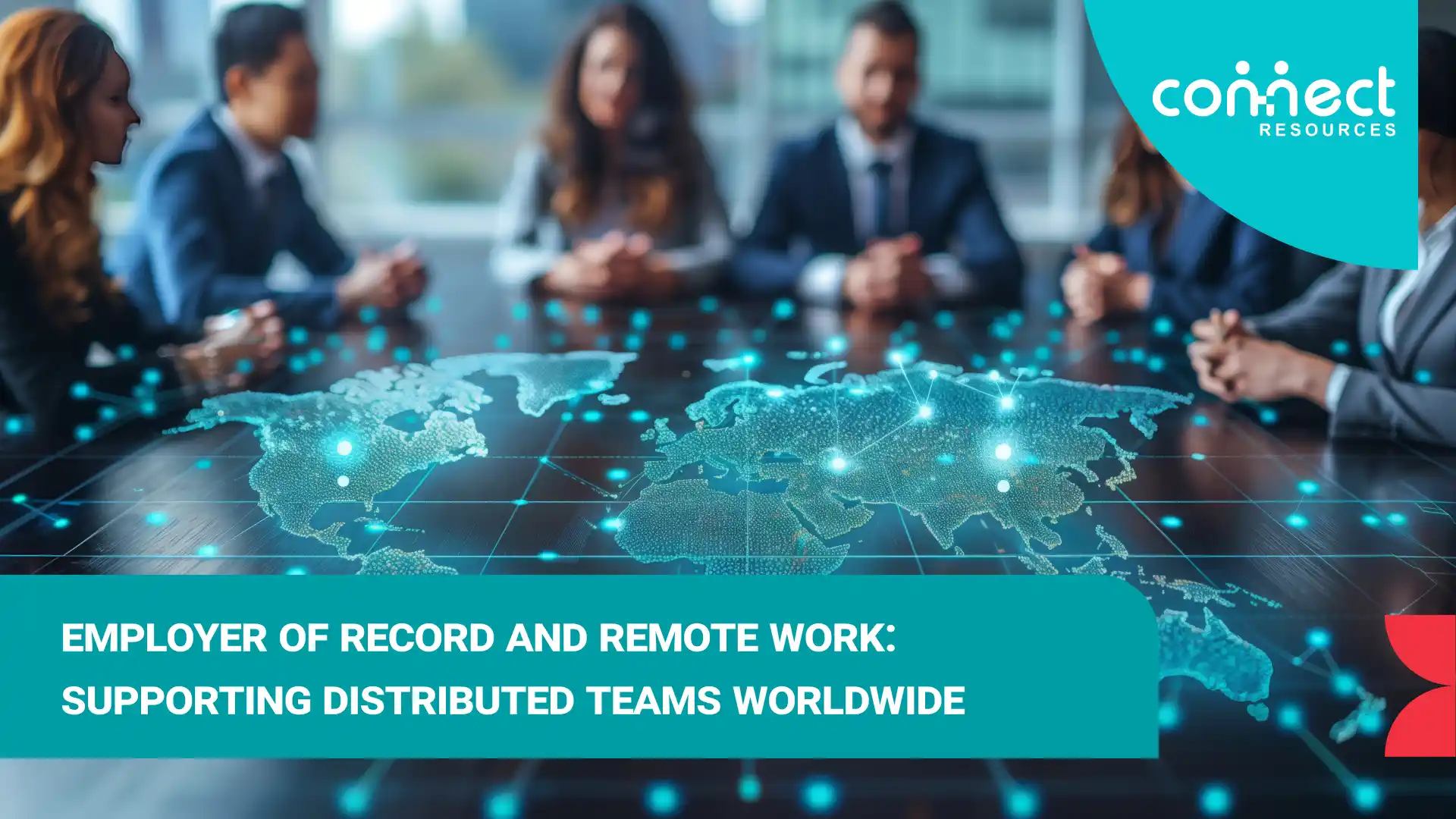 Employer of record and remote work: Supporting distributed teams worldwide
