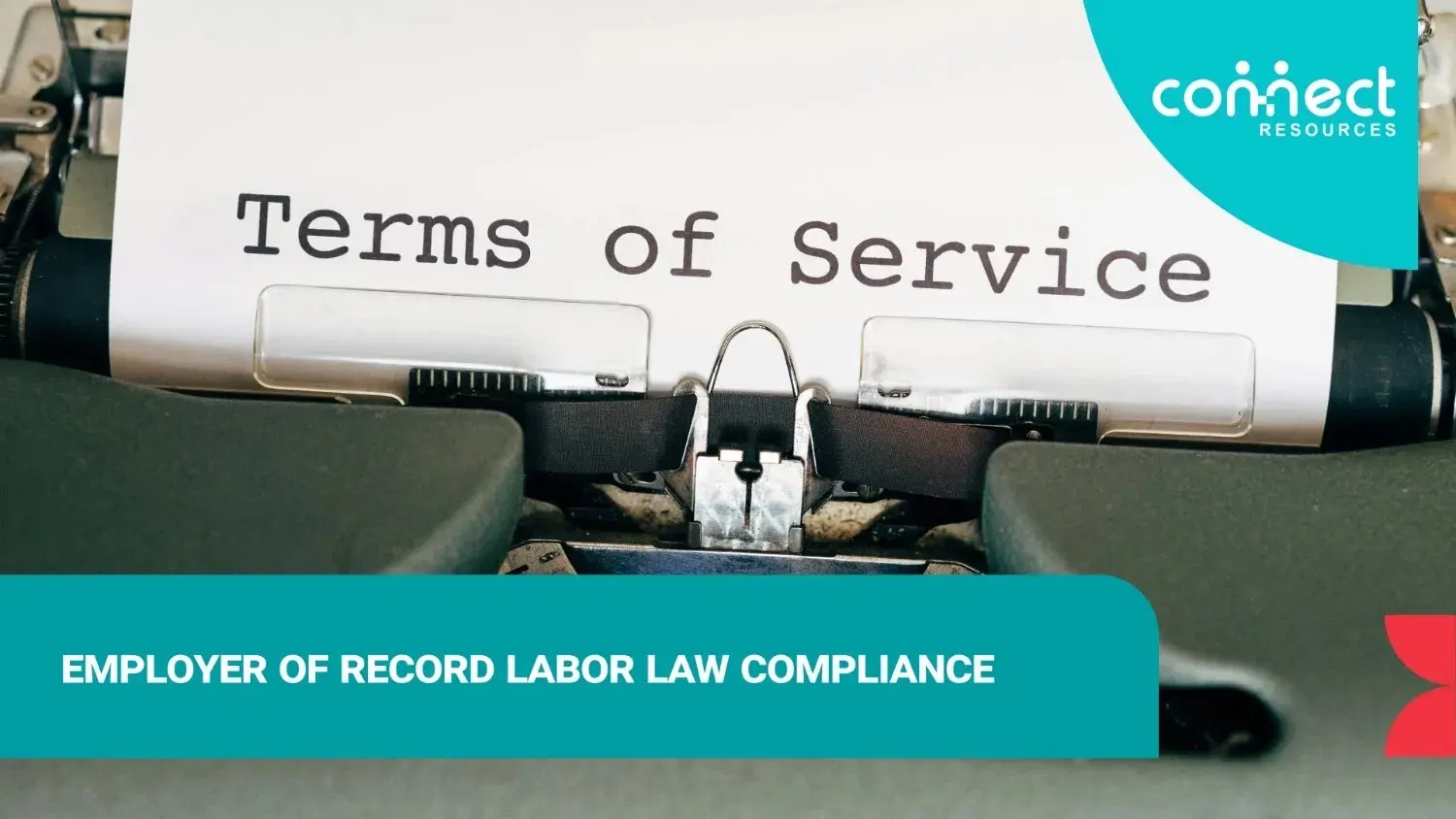 Employer of Record Labor Law Compliance: What It Covers and Why It Matters in 2026