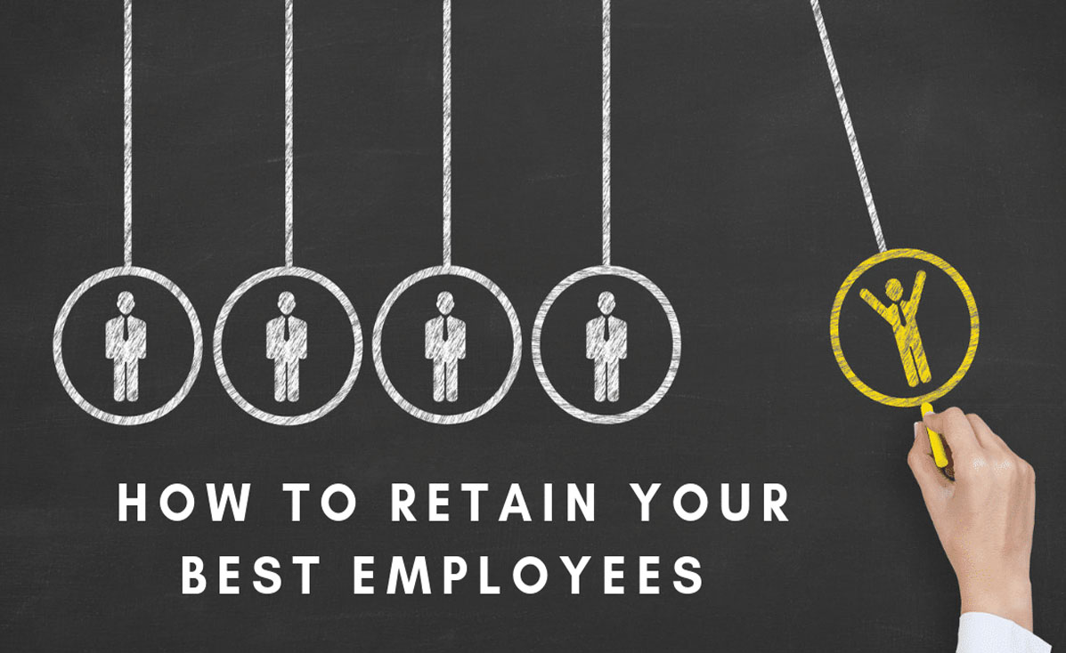 Retain Your Best Employees