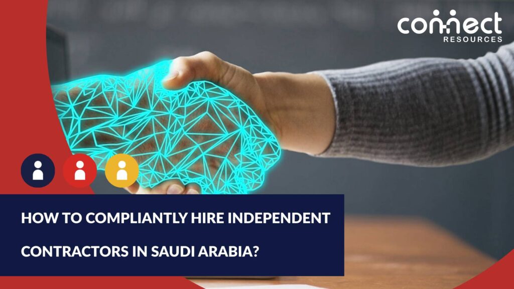 independent contractors in Saudi Arabia