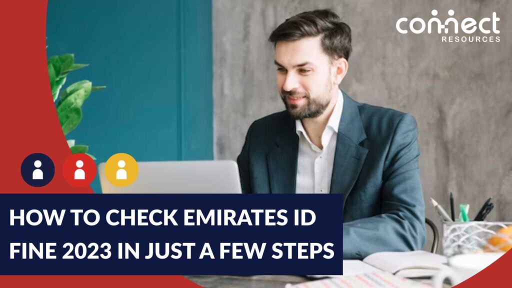 How To Check Your Emirates ID Fines 2023 in Simple 2 Steps Guide