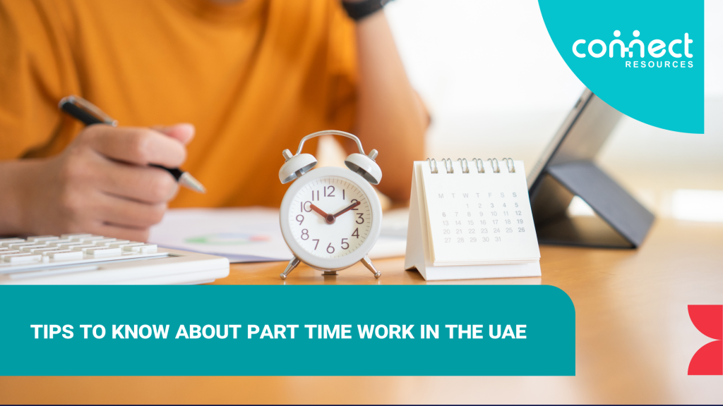 What you must need to know about how to do part time work in the UAE