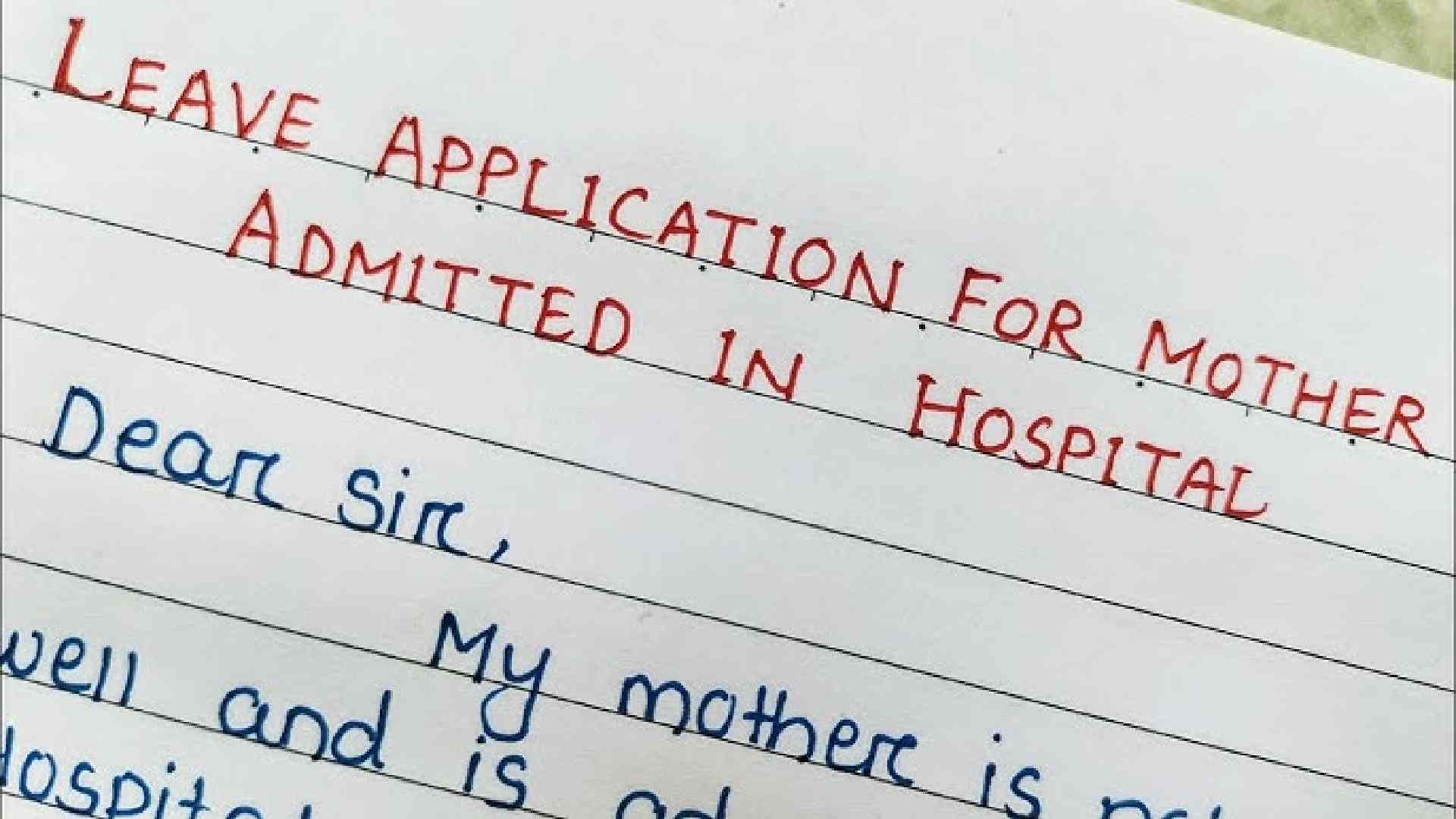 application leave for mother treatment